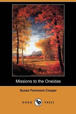 Book cover for Missions to the Oneidas (Dodo Press)