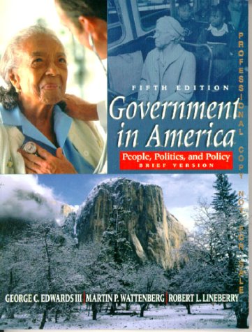 Book cover for Government in America:People, Politics, and Policy, Brief