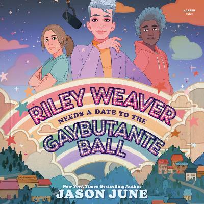 Book cover for Riley Weaver Needs a Date to the Gaybutante Ball