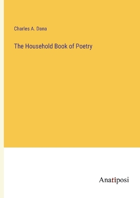 Book cover for The Household Book of Poetry