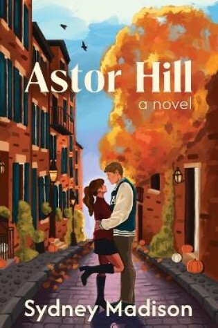 Cover of Astor Hill