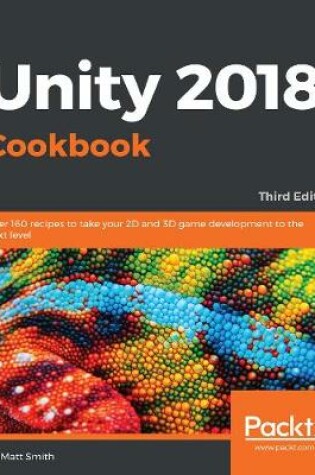 Cover of Unity 2018 Cookbook