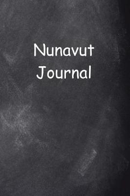 Book cover for Nunavut Journal Chalkboard Design