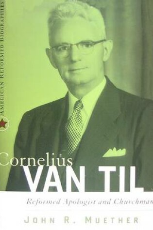 Cover of Cornelius Van Til