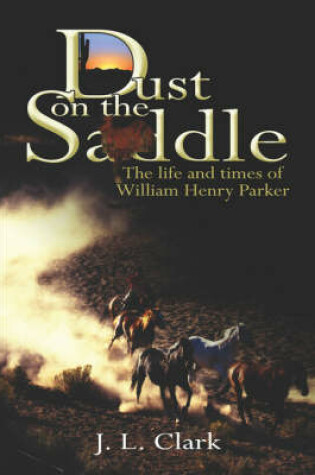 Cover of Dust on the Saddle