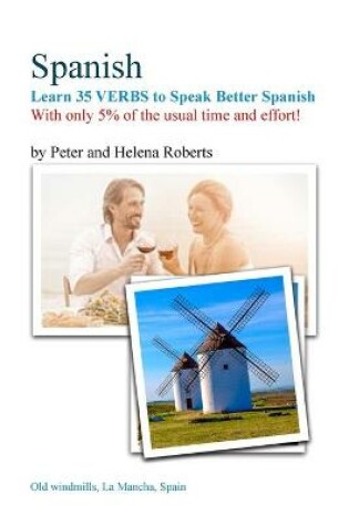 Cover of SPANISH - Learn 35 VERBS to speak Better Spanish