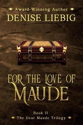 Book cover for For the Love of Maude