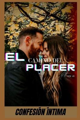 Book cover for El camino del placer (vol 10)