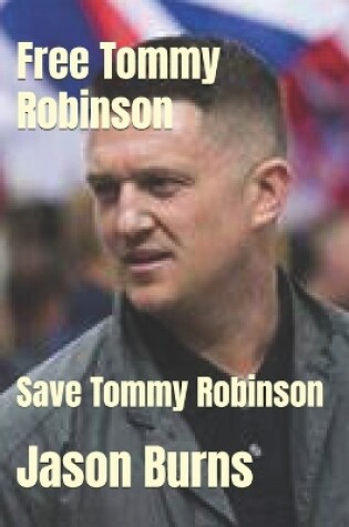 Cover of Free Tommy Robinson