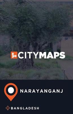 Book cover for City Maps Narayanganj Bangladesh