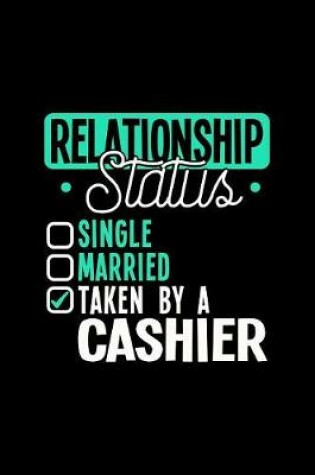 Cover of Relationship Status Taken by a Cashier