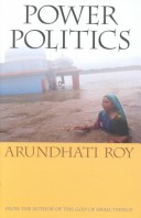 Book cover for Power Politics / Arundhati Roy.