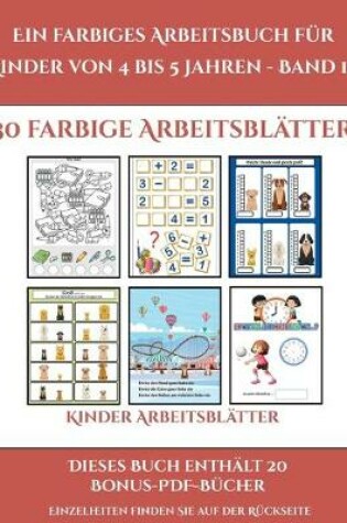 Cover of Kinder Arbeitsblätter (Ein farbiges Arbeitsbuch für Kinder von 4 bis 5 Jahren - Band 10)