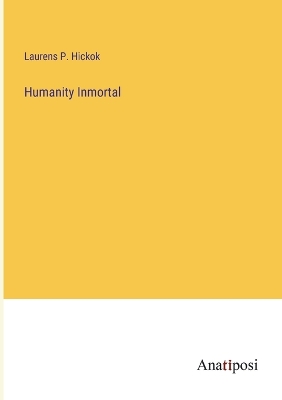Book cover for Humanity Inmortal
