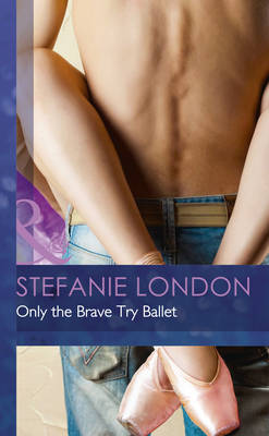 Book cover for Only the Brave Try Ballet