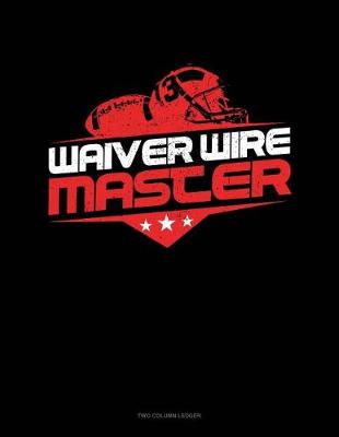 Book cover for Waiver Wire Master