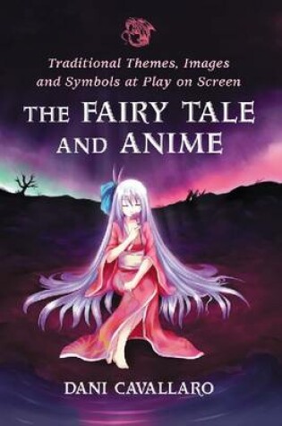 Cover of The  Fairy Tale and Anime