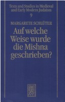 Cover of Auf Welche Weise Wurde Die Mishna Geschrieben?