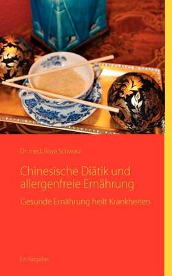 Book cover for Chinesische Di Tik Und Allergenfreie Ern Hrung