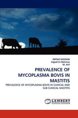 Cover of Prevalence of Mycoplasma Bovis in Mastitis