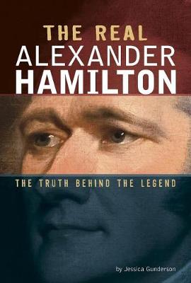 Book cover for The Real Alexander Hamilton