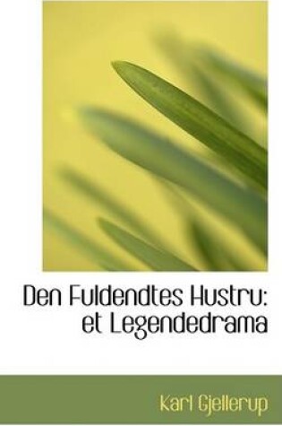 Cover of Den Fuldendtes Hustru