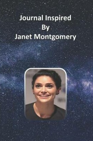 Cover of Journal Inspired by Janet Montgomery