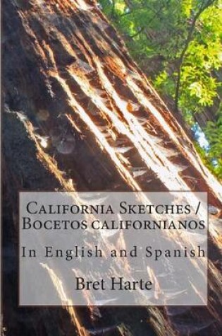 Cover of California Sketches / Bocetos Californianos