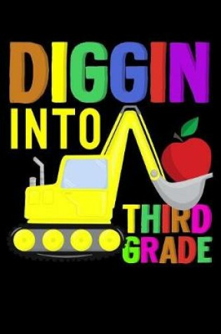 Cover of Diggin into third grade