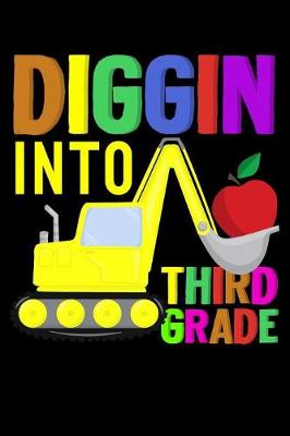 Book cover for Diggin into third grade