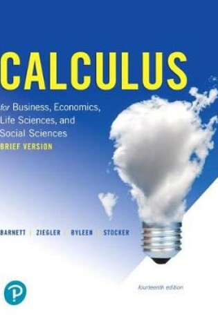 Cover of Calculus for Business, Economics, Life Sciences, and Social Sciences, Brief Version, and Mylab Math with Pearson Etext -- 24-Month Access Card Package