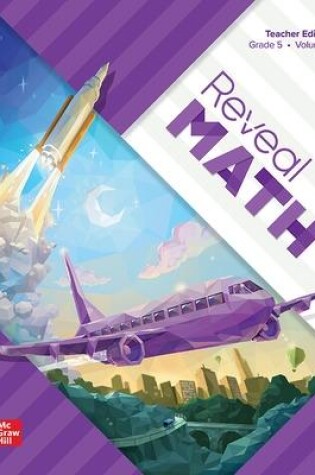 Cover of Reveal Math, Grade 5, Teacher Edition, Volume 1