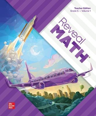 Book cover for Reveal Math, Grade 5, Teacher Edition, Volume 1