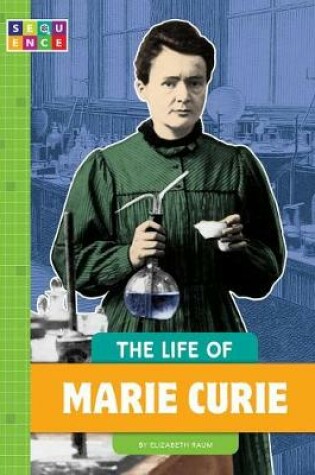 Cover of The Life of Marie Curie