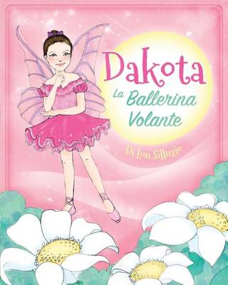 Book cover for Dakota, la Ballerina Volante