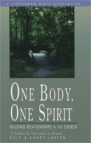 Book cover for One Body, One Spirit: Building Relationships in the Church
