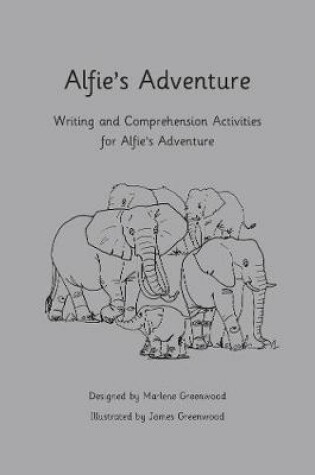Cover of Alfie's Adventure Writing and Comprehension Activities