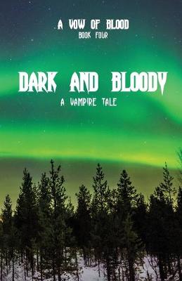 Book cover for Dark and Bloody