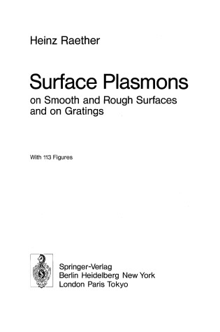 Cover of Surface Plasmons on Smooth and Rough Surfaces and on Gratings