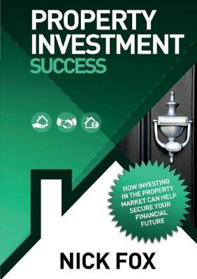 Book cover for Property Investment Success