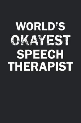 Book cover for World's Okayest Speech Therapist