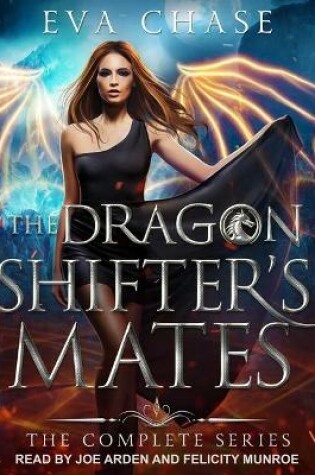 Cover of The Dragon Shifter's Mates Boxed Set Books 1-4