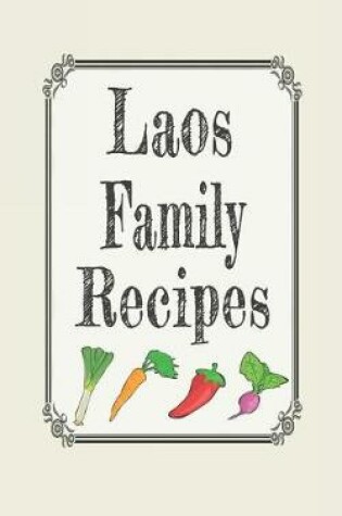 Cover of Laos Family Recipes