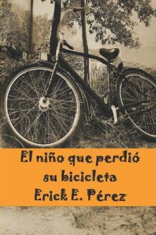 Cover of El nino que perdio su bicicleta