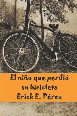 Book cover for El nino que perdio su bicicleta