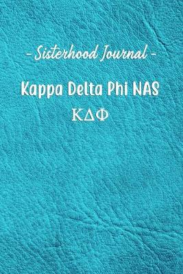 Book cover for Sisterhood Journal Kappa Delta Phi NAS