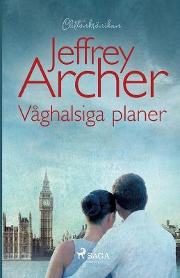 Book cover for Våghalsiga planer