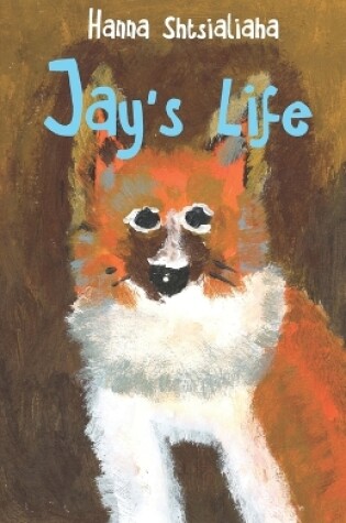 Cover of Jay's life