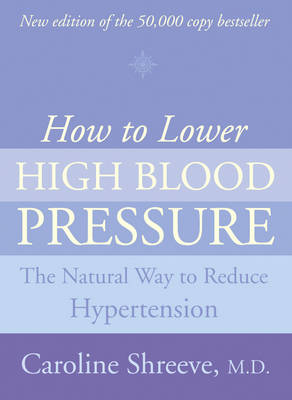 Book cover for How to Lower High Blood Pressure