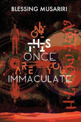 Cover of Only This Once Are You Immaculate